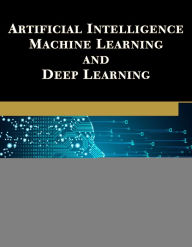Title: Artificial Intelligence, Machine Learning, and Deep Learning, Author: Oswald Campesato