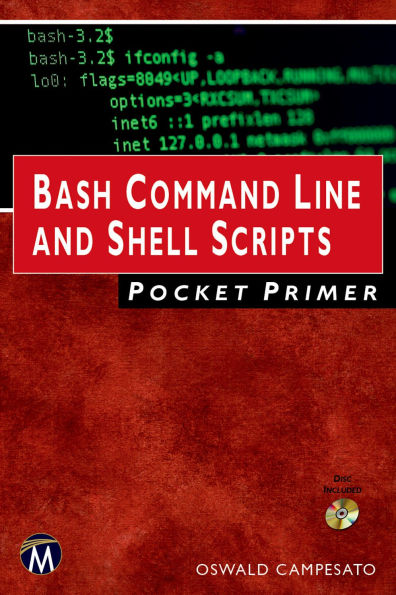 Bash Command Line and Shell Scripts Pocket Primer