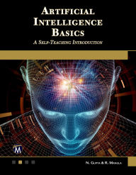 Title: Artificial Intelligence Basics: A Self-Teaching Introduction, Author: N. Gupta