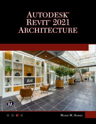 Title: AutoDesk Revit 2021 Architecture, Author: Munir Hamad
