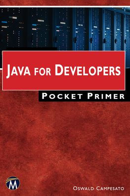 Java for Developers Pocket Primer