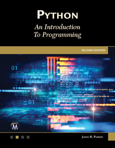 Python: An Introduction to Programming