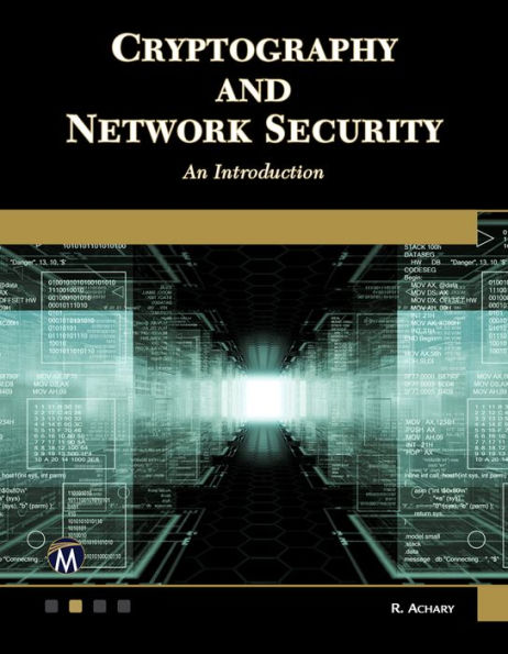 Cryptography and Network Security: An Introduction