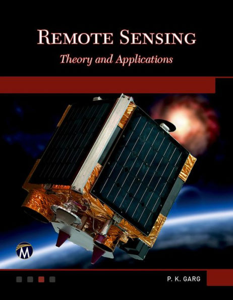 Remote Sensing: Theory and Applications