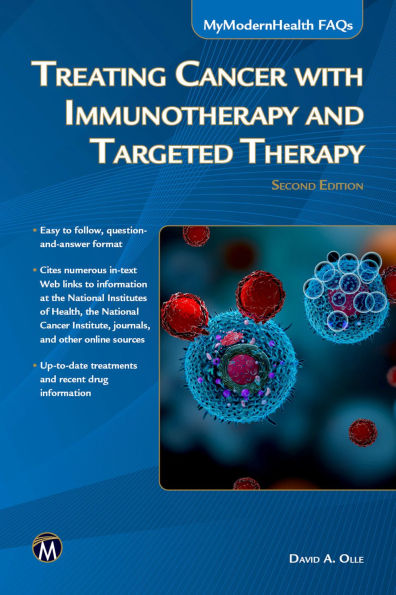 Treating Cancer with Immunotherapy and Targeted Therapy