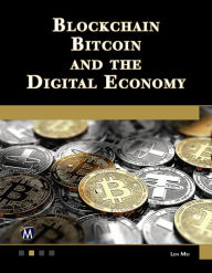 Title: Blockchain, Bitcoin, and the Digital Economy, Author: Len Mei