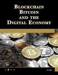 Title: Blockchain, Bitcoin, and the Digital Economy, Author: Len Mei