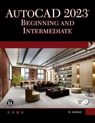 Title: AutoCAD 2023 Beginning and Intermediate, Author: Munir Hamad