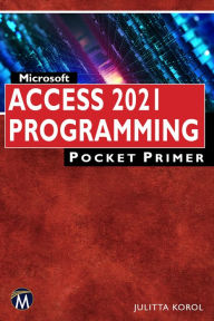 Title: Microsoft Access 2021 Programming Pocket Primer, Author: Julitta Korol