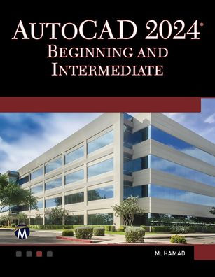 AutoCAD 2024 Beginning and Intermediate