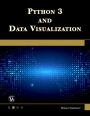Python 3 and Data Visualization