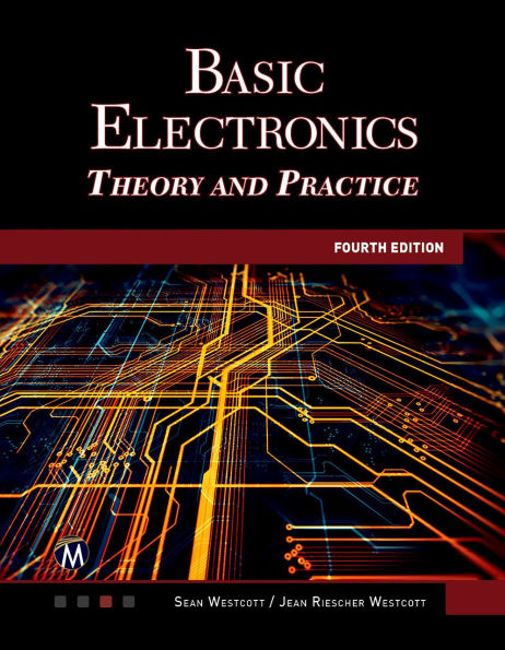 Basic Electronics: Theory and Practice