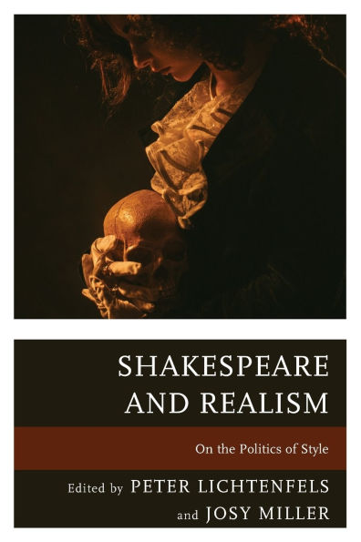 Shakespeare and Realism: On the Politics of Style