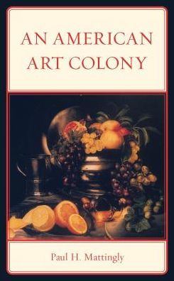 An American Art Colony