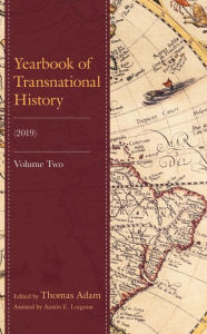 Title: Yearbook of Transnational History: (2019), Author: Thomas Adam