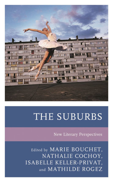 The Suburbs: New Literary Perspectives