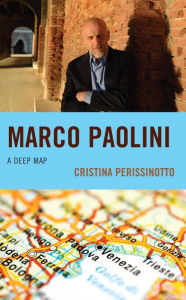 Title: Marco Paolini: A Deep Map, Author: Cristina Perissinotto