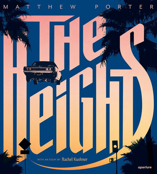 Matthew Porter: The Heights (signed edition): Matthew Porter's Photographs of Flying Cars