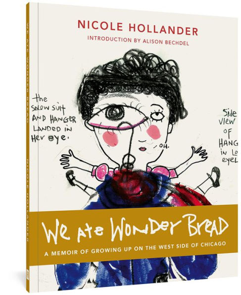 We Ate Wonder Bread