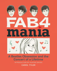 Title: Fab4 Mania, Author: Carol Tyler