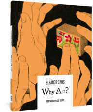 Title: Why Art?, Author: Eleanor Davis