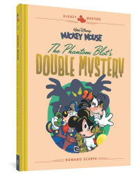 Title: Walt Disney's Mickey Mouse: The Phantom Blot's Double Mystery: Disney Masters Vol. 5, Author: Guido Martina
