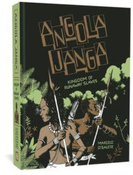 English book free download Angola Janga: Kingdom of Runaway Slaves by Marcelo D'Salete