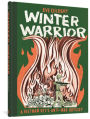 Winter Warrior: A Vietnam Vet's Anti-War Odyssey