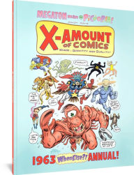 Free online books downloadable X-Amount of Comics: 1963 (WhenElse?!) Annual FB2 CHM ePub 9781683963486 (English literature)