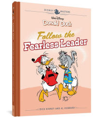 Free online textbooks to download Walt Disney's Donald Duck: Follow the Fearless Leader: Disney Masters Vol. 14 English version by Dick Kinney, Al Hubbard 