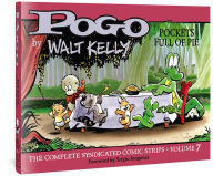 Download books free android Pogo The Complete Syndicated Comic Strips: Pockets Full of Pie (English literature) by Walt Kelly, Mark Evanier, Sergio Aragones 9781683963769