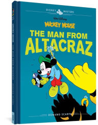 Title: Walt Disney's Mickey Mouse: The Man from Altacraz: Disney Masters Vol. 17, Author: Romano Scarpa