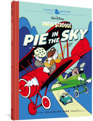 Walt Disney's Uncle Scrooge: Pie in the Sky: Disney Masters Vol. 18