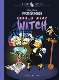 Best free ebook downloads Walt Disney's Uncle Scrooge: World Wide Witch: Disney Masters Vol. 24 by John Lustig, Daniel Branca, Geoffrey Blum, Kari Korhonen, David Gerstein English version 