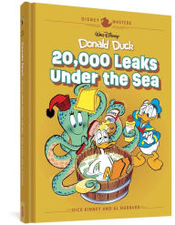 Free ebooks for iphone 4 download Walt Disney's Donald Duck: 20,000 Leaks Under the Sea: Disney Masters Vol. 20 by Dick Kinney, Al Hubbard, David Gerstein, Dick Kinney, Al Hubbard, David Gerstein 9781683965671 (English Edition) 