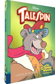 Title: TaleSpin: Flight of the Sky-Raker: Disney Afternoon Adventures Vol. 2, Author: Bobbi JG Weiss