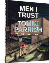 Title: Men I Trust, Author: Tommi Parrish