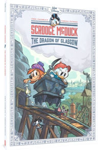 Title: Scrooge McDuck: The Dragon of Glasgow, Author: Joris Chamblain