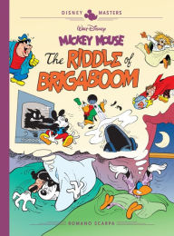 Download free epub ebooks for android tablet Walt Disney's Mickey Mouse: The Riddle of Brigaboom: Disney Masters Vol. 23 9781683968801 CHM RTF PDF by Romano Scarpa, John Lustig in English
