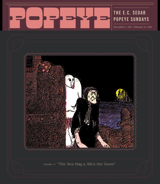 Popeye Volume 3: The Sea Hag & Alice the Goon