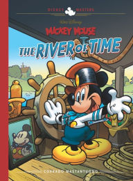Title: Walt Disney's Mickey Mouse: The River of Time: Disney Masters Vol. 25, Author: Corrado Mastantuono