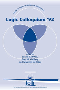 Title: Logic Colloquium '92, Author: Lazlo Csirmaz