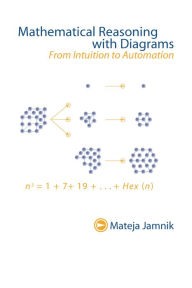 Title: Mathematical Reasoning with Diagrams, Author: Mateja Jamnik