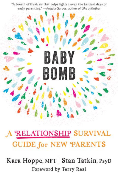 Baby Bomb: A Relationship Survival Guide for New Parents