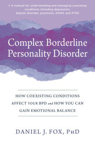 Borderline Personality Disorder Demystified, Revised Edition by