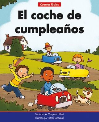 El Coche de Cumpleaï¿½os=the Birthday Car