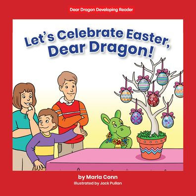 Let's Celebrate Easter, Dear Dragon!