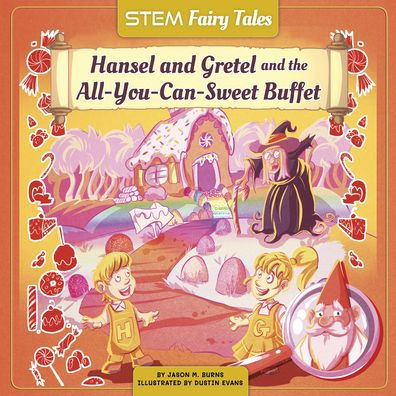 Hansel and Gretel the All-You-Can-Sweet Buffet
