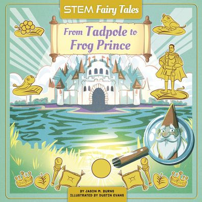 From Tadpole to Frog-Prince