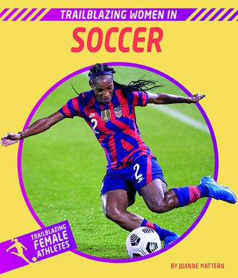 Trailblazing Women Soccer
